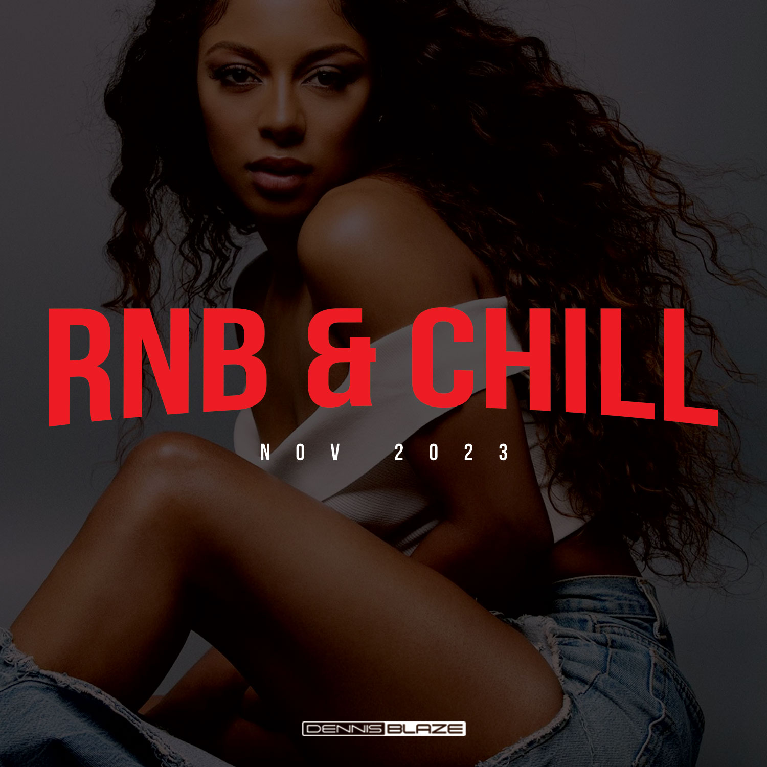 RNB & Chill (New RNB Slaps & Classics) Nov 2023 #467