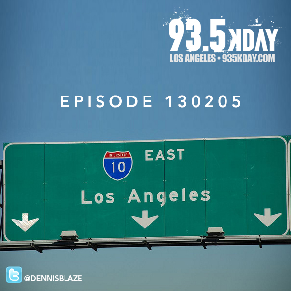 93.5 KDAY Los Angeles Mix Ep.130205 episode artwork