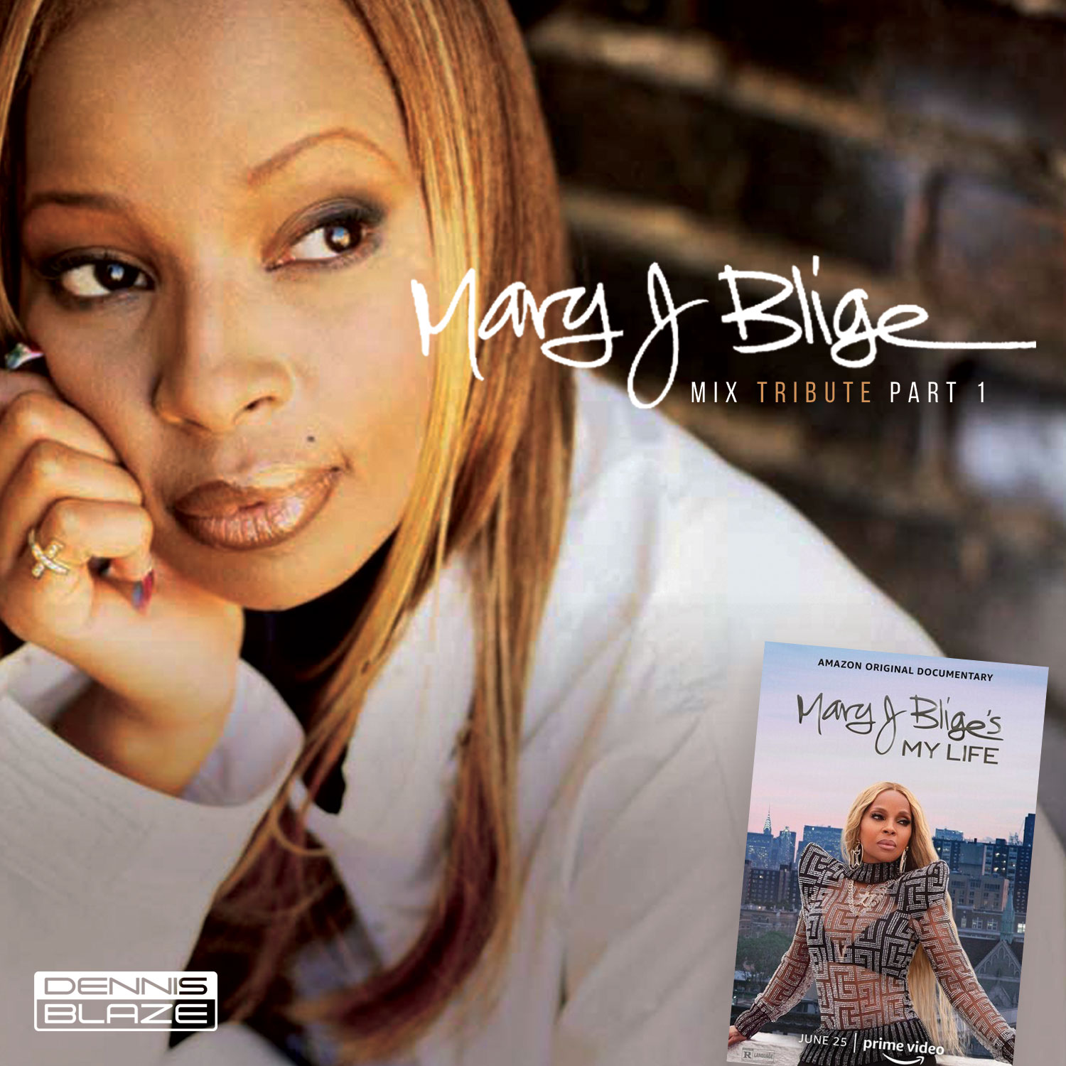 MJB Mix Tribute Part 1 (Inspired by Mary J Blige My Life Documentary 2021 - An Amazon Original) Ep#408 episode artwork