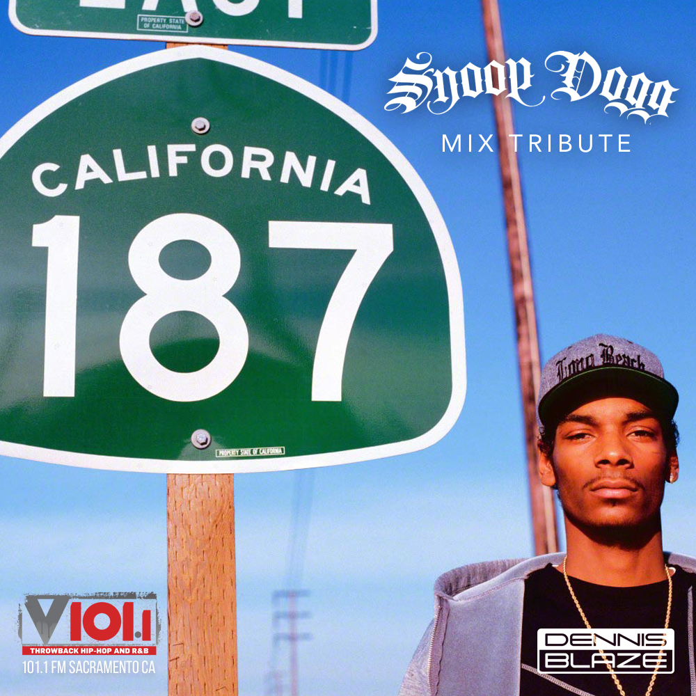 Snoop Dogg Birthday Tribute Mix 2018 (V101 Sacramento CA) Airdate 10/20/18 episode artwork